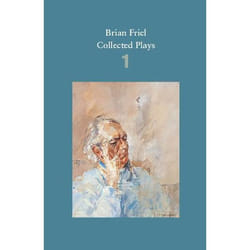 Allen & Unwin Brian Friel: Collected Plays - Volume 1
