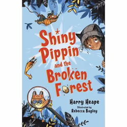 Allen &amp; Unwin Shiny Pippin and the Broken Forest, Anglais, Livre broché, 256 pages