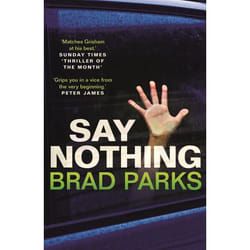 Allen & Unwin Say Nothing livre thriller Anglais