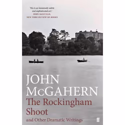 ISBN The Rockingham Shoot and Other Dramatic Writings, Couverture rigide, 352 pages