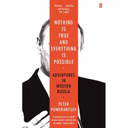Allen & Unwin Nothing is True and Everything is Possible, politique, Anglais, Livre broché, 304 pages