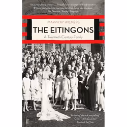 Allen &amp; Unwin The Eitingons, biographie, Anglais, Livre broché, 496 pages