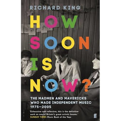 Allen & Unwin How Soon is Now? livre Musique Anglais