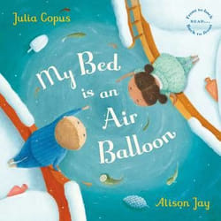 ISBN My Bed is an Air Balloon livre