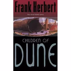 Gollancz - Cassell Group CHILDREN OF DUNE, Anglais, Livre broché, 426 pages