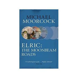 ISBN Elric: The Moonbeam Roads livre Science Fiction Anglais