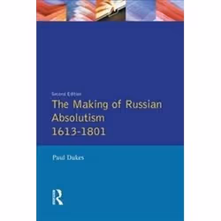 ISBN Making of Russian Absolutism 1613-1801, histoire, Anglais, Livre broché, 250 pages