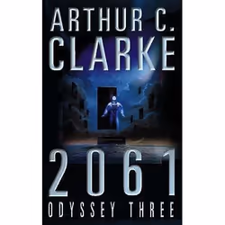 ISBN 2061: Odyssey Three, Anglais, Livre broché, 302 pages