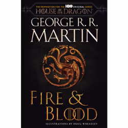 ISBN Fire & Blood (HBO Tie-in Edition), Anglais, Livre broché, 752 pages