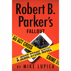 ISBN Robert B. Parker's Fallout, Mike Lupica, 368 pages, Anglais