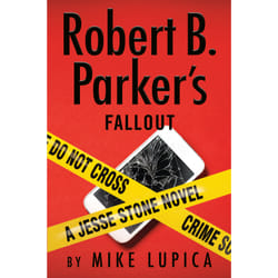 Robert B. Parkers Fallout Unabridged by Mike Lupica