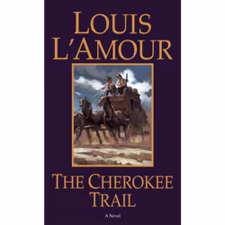 ISBN The Cherokee Trail, Louis L'Amour, 256 pages, Anglais