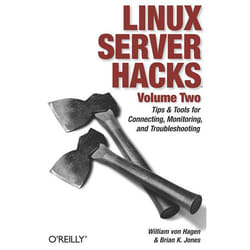 O'Reilly Linux Server Hacks, Volume Two livre
