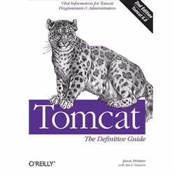 O'Reilly Tomcat: The Definitive Guide, 2nd Edition, 496 pages