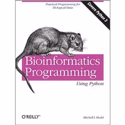 O'Reilly Bioinformatics Programming Using Python, Logiciel de développement, 528 pages, Mitchell L Model, O'Reilly Media