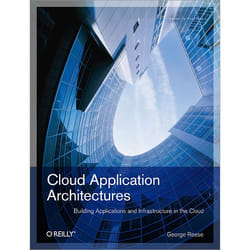 O'Reilly Cloud Application Architectures livre & manuel de logiciels