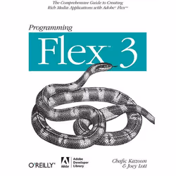 O'Reilly Programming Flex 3, 660 pages