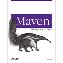 O'Reilly Maven: The Definitive Guide livre & manuel de logiciels