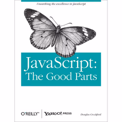 O'Reilly JavaScript: The Good Parts, Logiciel de développement, 176 pages, Douglas Crockford, JavaScript