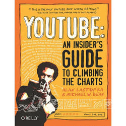 O'Reilly YouTube: An Insider's Guide to Climbing the Charts livre