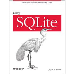 O'Reilly Using SQLite livre & manuel de logiciels
