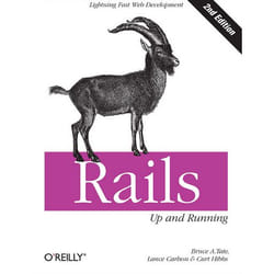 O'Reilly Rails: Up and Running, 2nd Edition livre