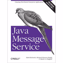 O'Reilly Java Message Service, Second Edition, 336 pages