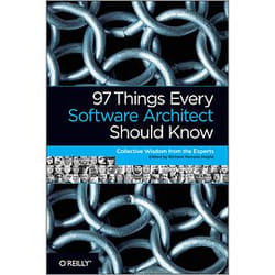 O'Reilly 97 Things Every Software Architect Should Know livre & manuel de logiciels