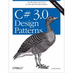 O'Reilly C# 3.0 Design Patterns, Logiciel de développement, Anglais, 318 pages, Judith Bishop, O'Reilly Media, C# 3.0