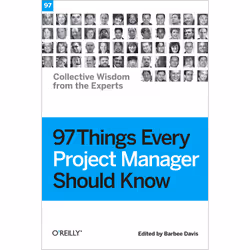 O'Reilly 97 Things Every Project Manager Should Know, 256 pages