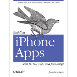 O'Reilly Building iPhone Apps with HTML, CSS, and JavaScript livre & manuel de logiciels
