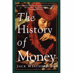ISBN The History of Money, Livre broché, 304 pages