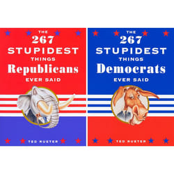 ISBN The 267 Stupidest Things Republicans Ever Said and The 267 Stupidest Things Democrats Ever Said livre