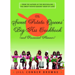 ISBN The Sweet Potato Queens’ Big-Ass Cookbook (and Financial Planner), nourriture & boisson, Anglais, Livre broché, 288 ...