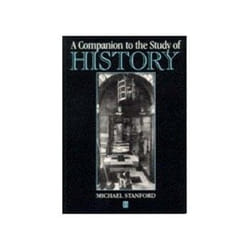 A Companion to the Study of History