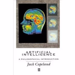 ISBN Artificial Intelligence: A Philosophical Introduction, Informatique et Internet, Anglais, 328 pages