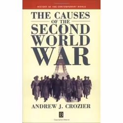 ISBN Causes of the Second World War, histoire, Anglais, 336 pages