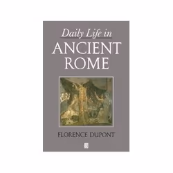 ISBN Daily Life in Ancient Rome, histoire, Anglais, 328 pages