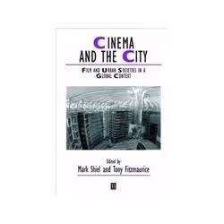 ISBN Cinema and the City: Film and Urban Societies in a Global Context, TV &amp; radio, Anglais, 320 pages