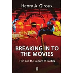 ISBN Breaking in to the Movies : Film and the Culture of Politics livre Pellicule Anglais