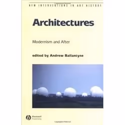 ISBN Architectures : Modernism and After (New Interventions in Art History), Anglais, 272 pages