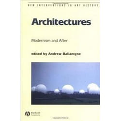ISBN Architectures : Modernism and After (New Interventions in Art History)