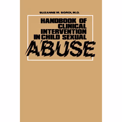 ISBN Handbook of Clinical Intervention in Child Sexual Abuse, Anglais, Livre de poche, 400 pages