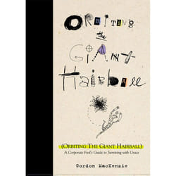 ISBN Orbiting the Giant Hairball livre Couverture rigide