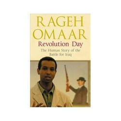 Revolution Day: The Human Story of the Battle for Iraq - [Version Originale]