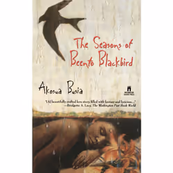 ISBN The Seasons of Beento Blackbird, Anglais, Livre de poche, 384 pages