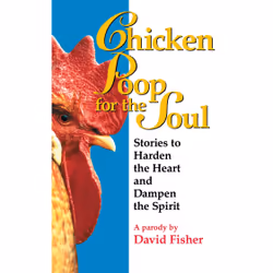 ISBN Chicken Poop for the Soul, Anglais, Livre de poche, 160 pages
