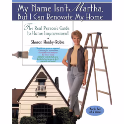 ISBN My Name Isn't Martha But I Can Renovate My Home, Anglais, Livre de poche, 320 pages