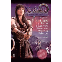 ISBN All I Need To Know I Learned From Xena, Anglais, Livre de poche, 144 pages