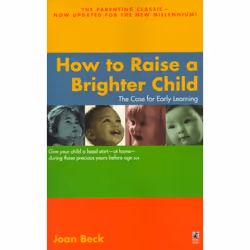 ISBN How to Raise a Brighter Child, Anglais, Livre de poche, 352 pages